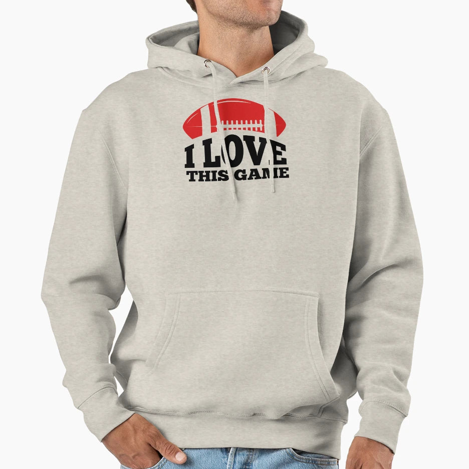 I Love This Game American Football Hoodie - Aesthetic Graphic Unisex - T-Shirt, Sweatshirt, Hoodie