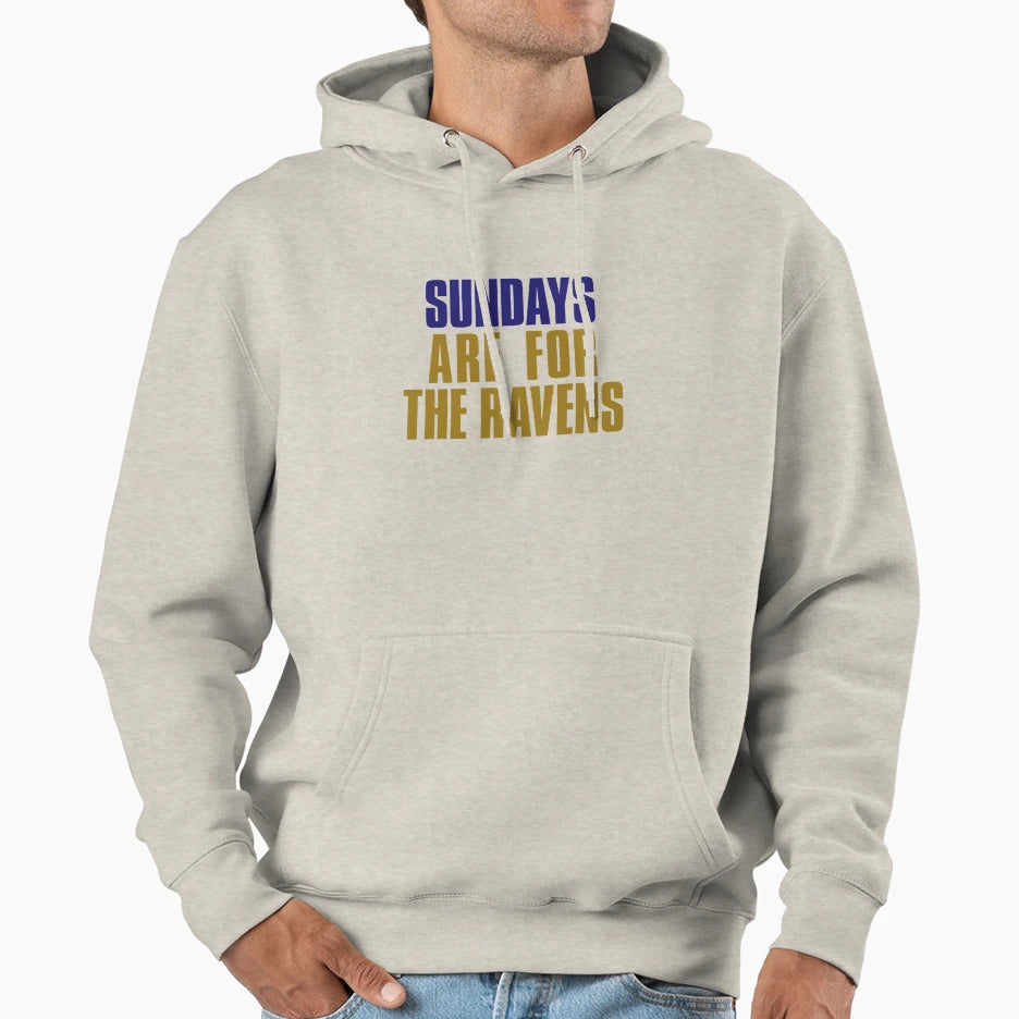 Sundays Are Ravens Baltimore Football Hoodie - Unique Graphic for Adults - T-Shirt, Sweatshirt, Hoodie