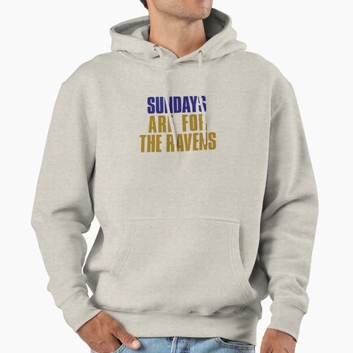 Sundays Are Ravens Baltimore Football Hoodie - Unique Graphic for Adults - T-Shirt, Sweatshirt, Hoodie