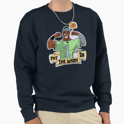 Put Work Sweatshirt - Trendy Graphic Unisex - T-Shirt, Sweatshirt, Hoodie