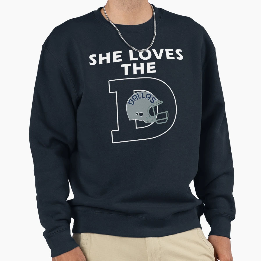 Funny She Loves D Dallas Football Sweatshirt - Minimalist Print Men Women - T-Shirt, Sweatshirt, Hoodie