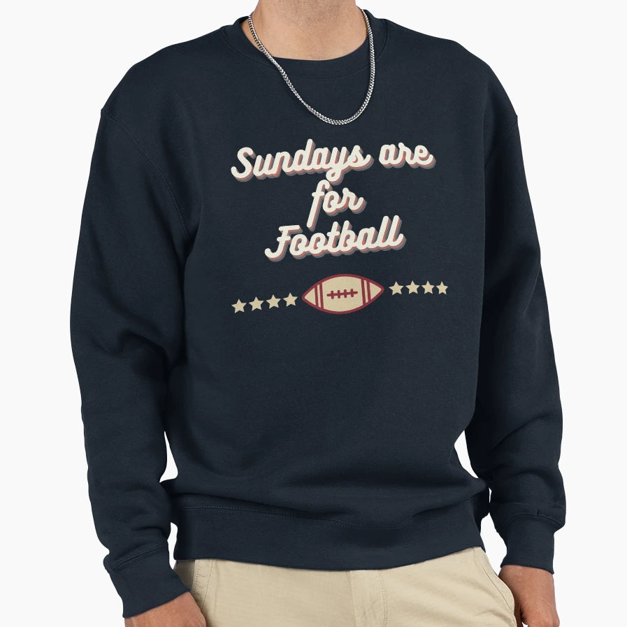 Sundays Are Football Sweatshirt - Unique Graphic Unisex - T-Shirt, Sweatshirt, Hoodie