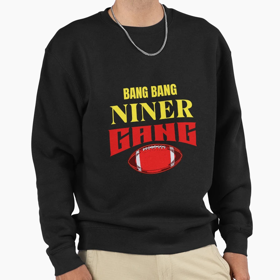Bang Bang Niner Gang Sweatshirt - Minimalist Print Men Women - T-Shirt, Sweatshirt, Hoodie