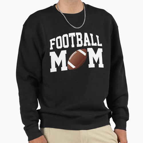 Fun Football Mom White Text Sweatshirt - Minimalist Print Unisex - T-Shirt, Sweatshirt, Hoodie