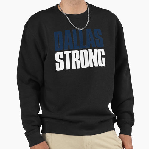Dallas Strong Fan Sweatshirt - Casual Everyday Wear for Adults - T-Shirt, Sweatshirt, Hoodie