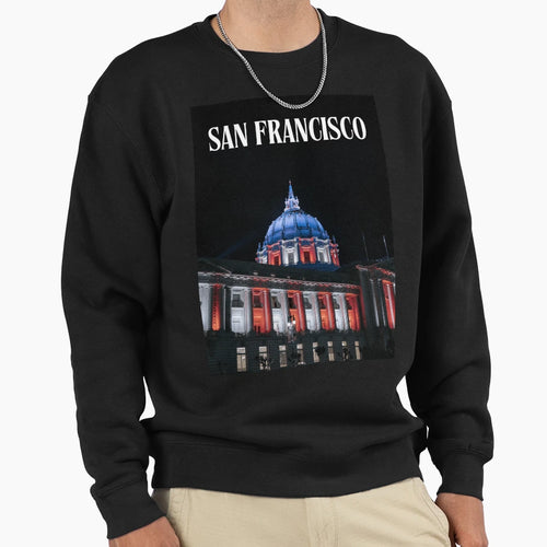 San Francisco Sweatshirt - Trendy Graphic Men Women - T-Shirt, Sweatshirt, Hoodie