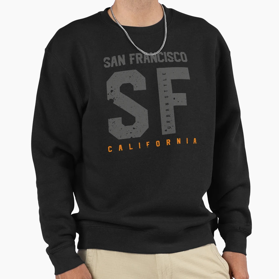 San Francisco California Sweatshirt - Novelty Apparel Unisex - T-Shirt, Sweatshirt, Hoodie