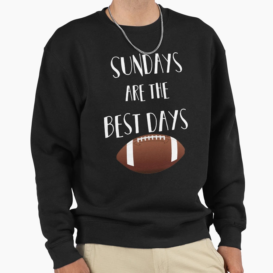 Funny Football Sundays Are Best Days Sweatshirt - Custom Art Print Unisex - T-Shirt, Sweatshirt, Hoodie