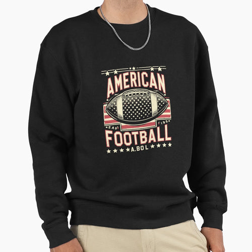 American Football Sweatshirt - Streetwear Style Men Women - T-Shirt, Sweatshirt, Hoodie