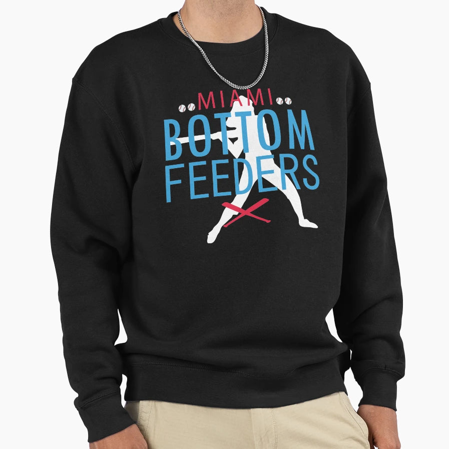 Bottom Feeders Miami Sweatshirt - Novelty Apparel for Adults - T-Shirt, Sweatshirt, Hoodie