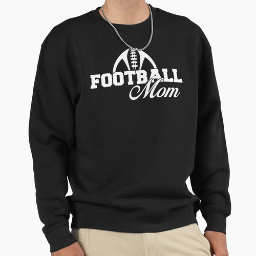 Football Mom Sweatshirt - Unique Graphic Men Women - T-Shirt, Sweatshirt, Hoodie