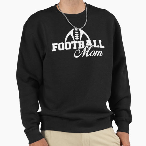 Football Mom Sweatshirt - Unique Graphic Men Women - T-Shirt, Sweatshirt, Hoodie