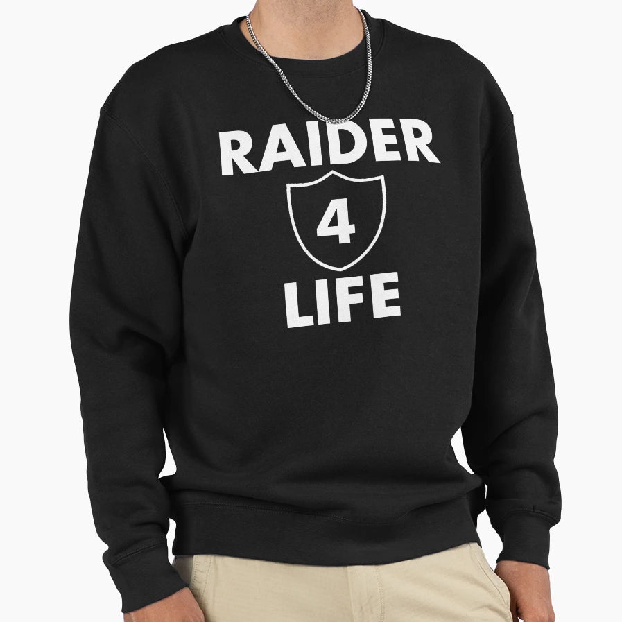 Raider 4 Life Sweatshirt - Streetwear Style Men Women - T-Shirt, Sweatshirt, Hoodie