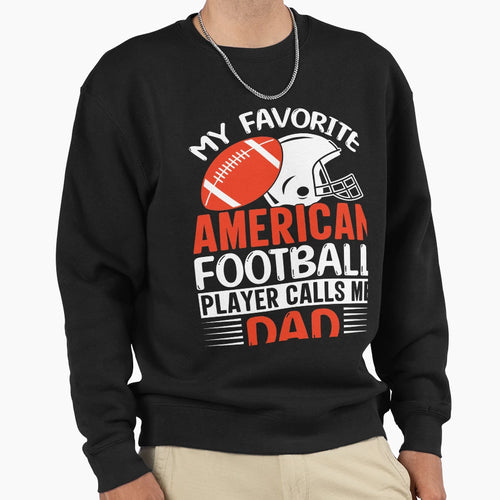 Football Lover American Football Player Sweatshirt - Trendy Graphic Unisex - T-Shirt, Sweatshirt, Hoodie