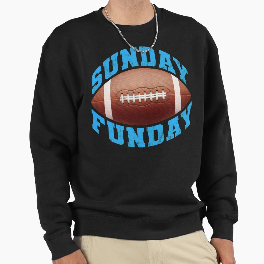 Sunday Funday Football Funny Sweatshirt - Custom Art Print Men Women - T-Shirt, Sweatshirt, Hoodie
