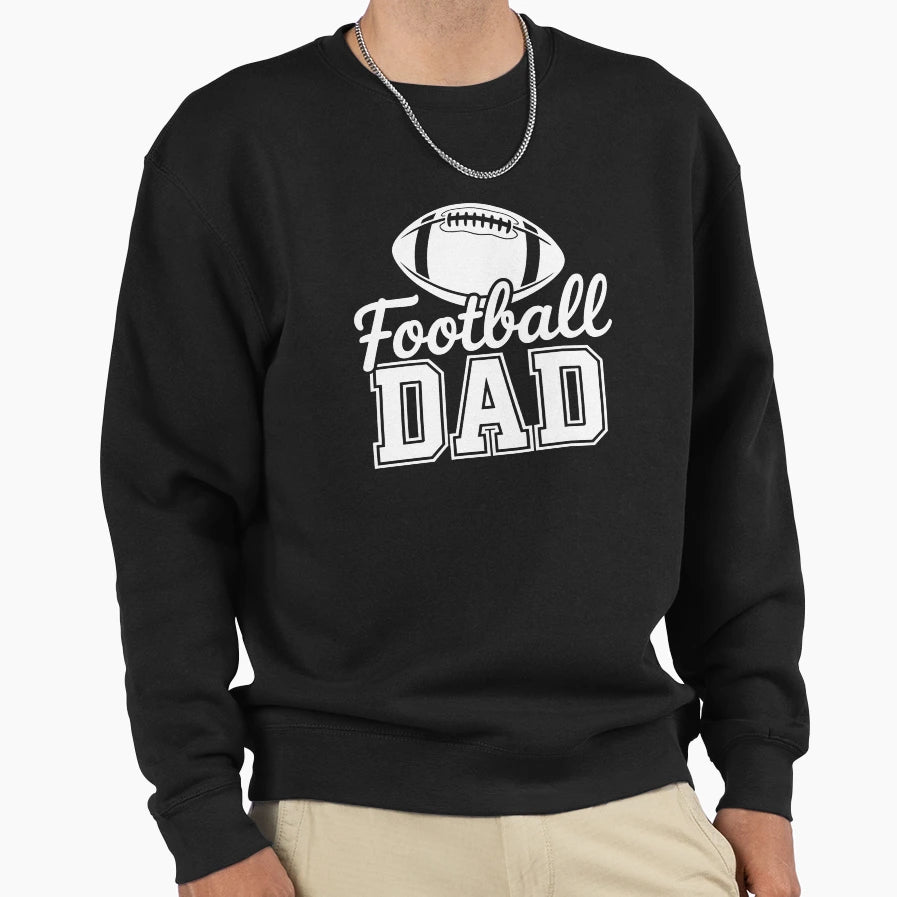 Football Dad Sweatshirt - Graphic Print for Adults - T-Shirt, Sweatshirt, Hoodie