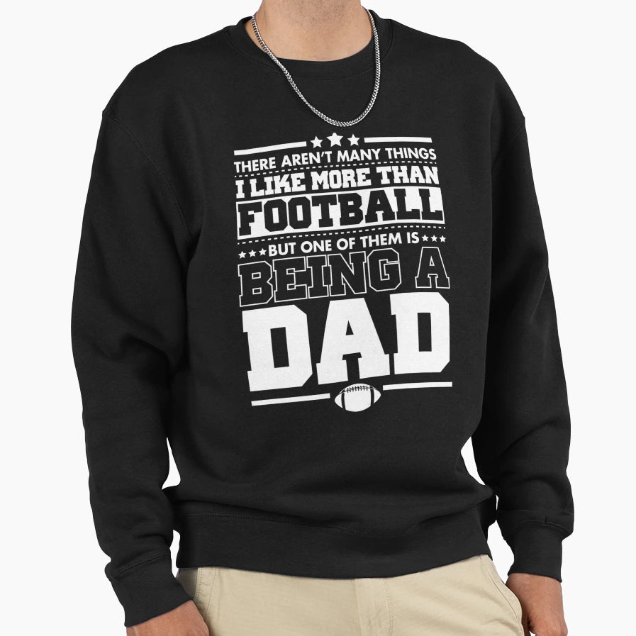 Football Dad T-Shirt - Graphic Print Unisex - T-Shirt, Sweatshirt, Hoodie