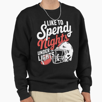 I Like To Spend Friday Night Sweatshirt - Casual Everyday Wear for Adults - T-Shirt, Sweatshirt, Hoodie