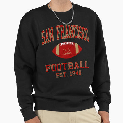 Art San Francisco 49Ers Sweatshirt - Fun Novelty Design Men Women - T-Shirt, Sweatshirt, Hoodie
