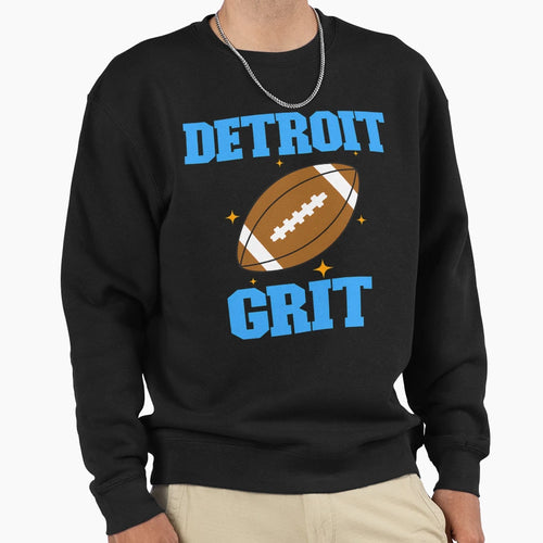 Detroit Grit Lions Nation Football Sweatshirt - Graphic Print Men Women - T-Shirt, Sweatshirt, Hoodie