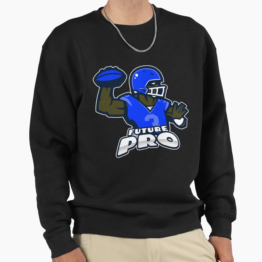 Future Pro Football Player 2 Sweatshirt - Fun Novelty Design Unisex - T-Shirt, Sweatshirt, Hoodie
