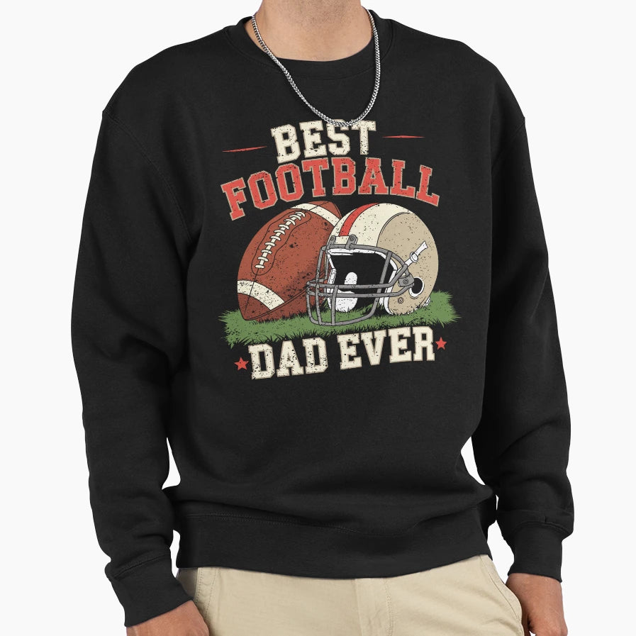 Best Football Dad Ever Football T-Shirt - Graphic Print for Adults - T-Shirt, Sweatshirt, Hoodie