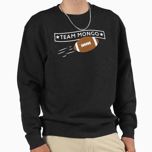 Team Mongo Sweatshirt - Aesthetic Graphic Men Women - T-Shirt, Sweatshirt, Hoodie