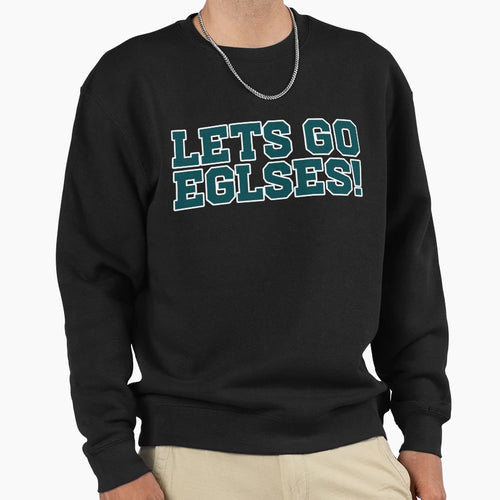 Lets Go Eglses Sweatshirt - Graphic Print for Adults - T-Shirt, Sweatshirt, Hoodie