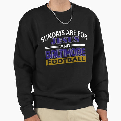 Baltimore Pro Football And Jesus Sweatshirt - Minimalist Print Unisex - T-Shirt, Sweatshirt, Hoodie