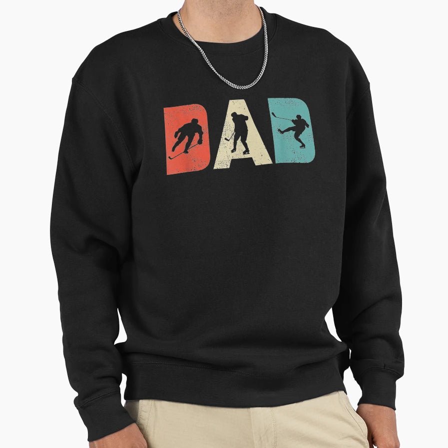 Hockey Dad Gift Fathers Day Sweatshirt - Unique Graphic for Adults - T-Shirt, Sweatshirt, Hoodie