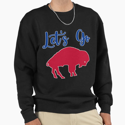Lets Go Buffalo Sweatshirt - Novelty Apparel Unisex - T-Shirt, Sweatshirt, Hoodie