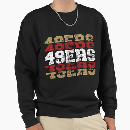 49Ers San Francisco Sweatshirt - Aesthetic Graphic Men Women - T-Shirt, Sweatshirt, Hoodie