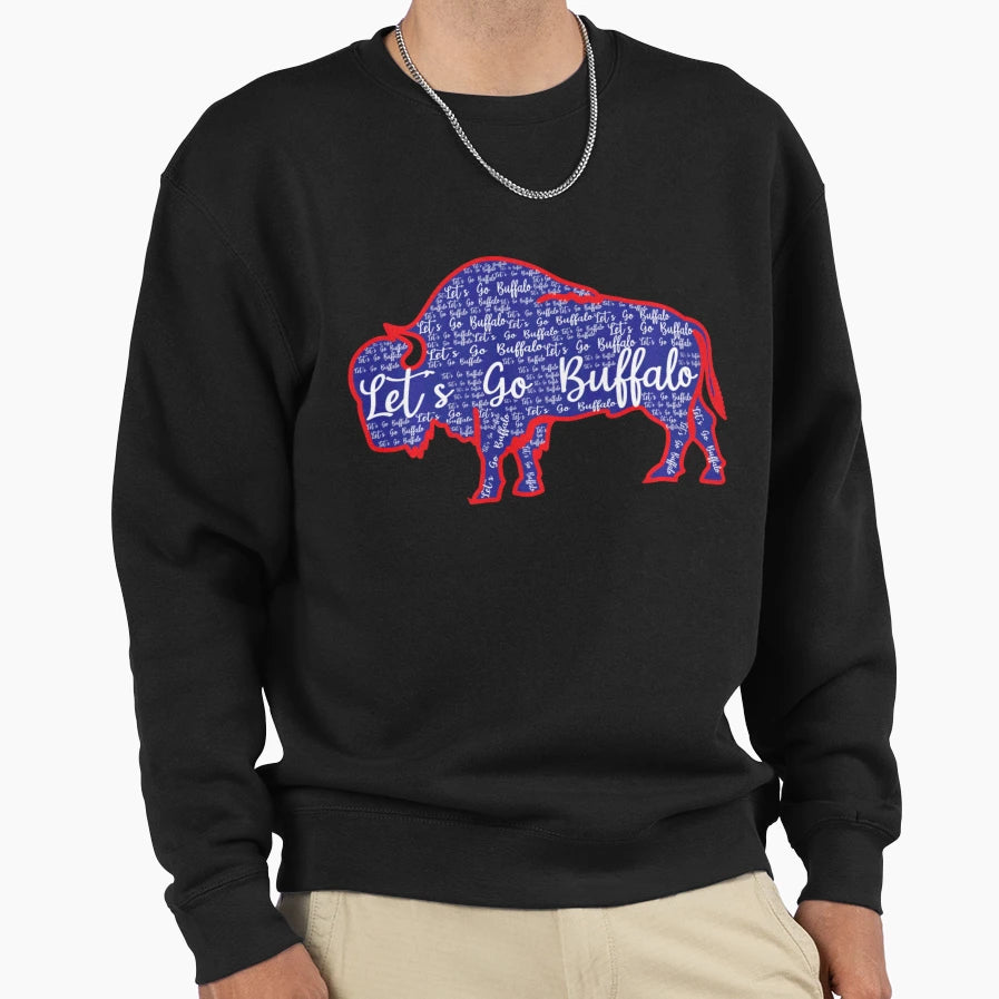 Lets Go Buffalo Football Lovers Sweatshirt - Streetwear Style for Adults - T-Shirt, Sweatshirt, Hoodie