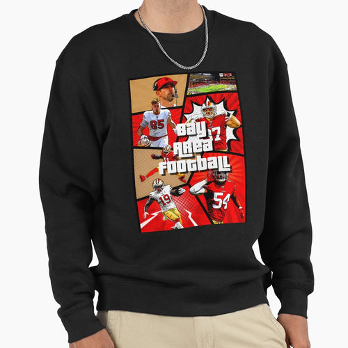 Bay Area Football Sweatshirt - Fun Novelty Design for Adults - T-Shirt, Sweatshirt, Hoodie