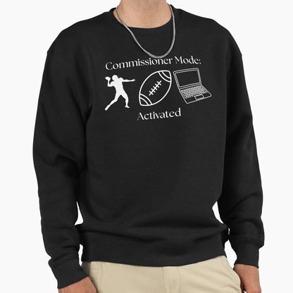 Commissioner Mode Activated Sweatshirt - Minimalist Print for Adults - T-Shirt, Sweatshirt, Hoodie
