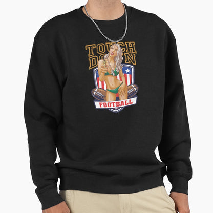 Touch Football Sweatshirt - Fun Novelty Design Men Women - T-Shirt, Sweatshirt, Hoodie