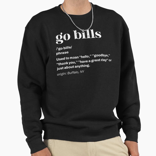 Go Bills Sweatshirt - Minimalist Print for Adults - T-Shirt, Sweatshirt, Hoodie