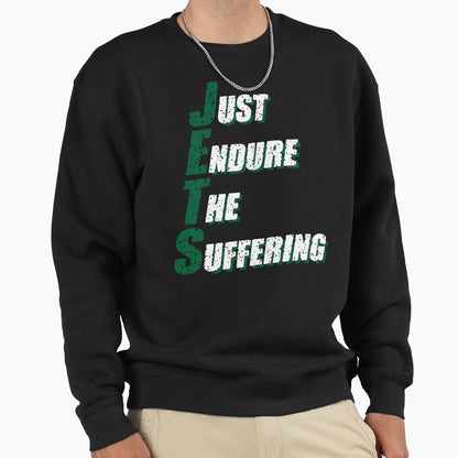Just Endure Suffering Sweatshirt - Novelty Apparel Men Women - T-Shirt, Sweatshirt, Hoodie