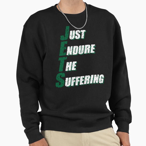 Just Endure Suffering Sweatshirt - Novelty Apparel Men Women - T-Shirt, Sweatshirt, Hoodie