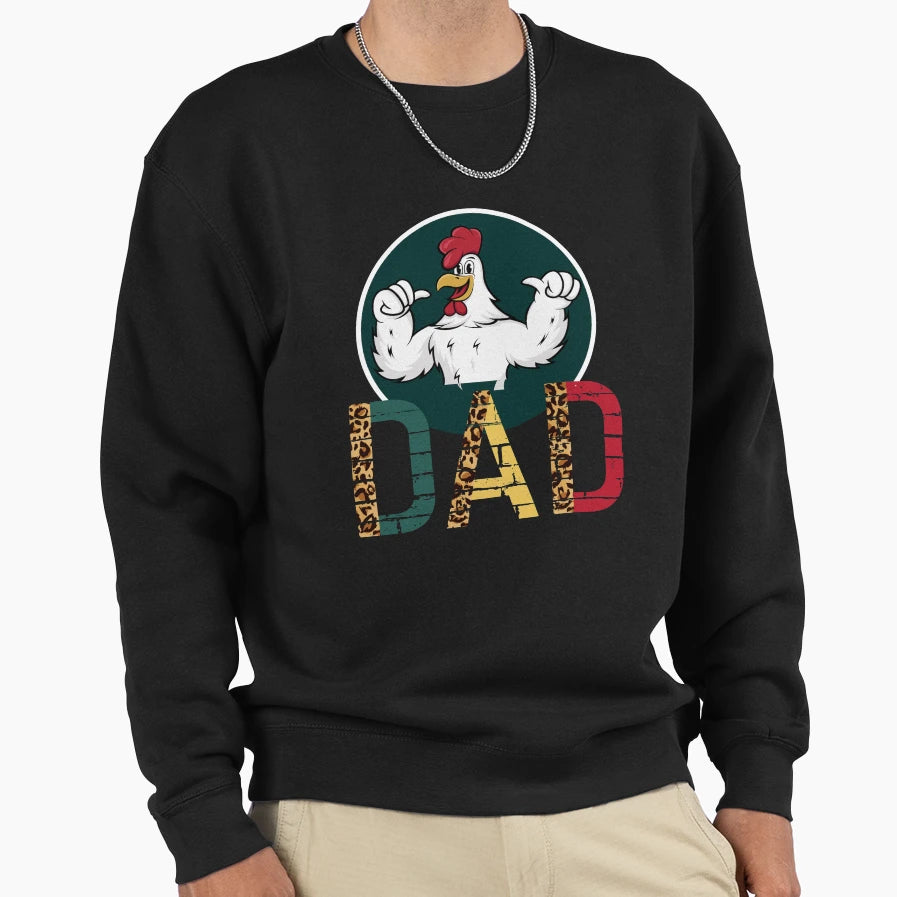 Chicken Dad Funny Sarcastic Co Sweatshirt - Trendy Graphic Men Women - T-Shirt, Sweatshirt, Hoodie