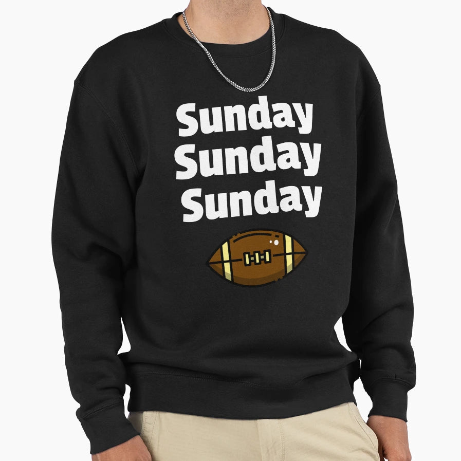 Sunday Sunday Sunday Sweatshirt - Streetwear Style for Adults - T-Shirt, Sweatshirt, Hoodie