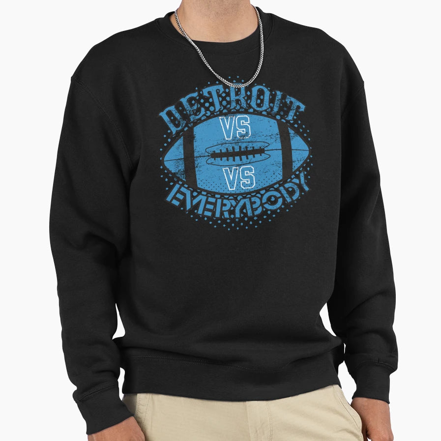 Detroit Vs Everybody Sweatshirt - Minimalist Print Unisex - T-Shirt, Sweatshirt, Hoodie