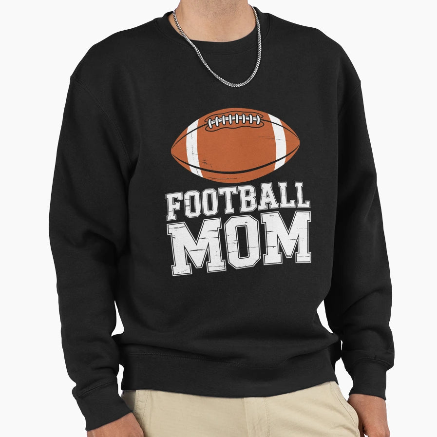 American Football Mom Sports Sweatshirt - Unique Graphic for Adults - T-Shirt, Sweatshirt, Hoodie