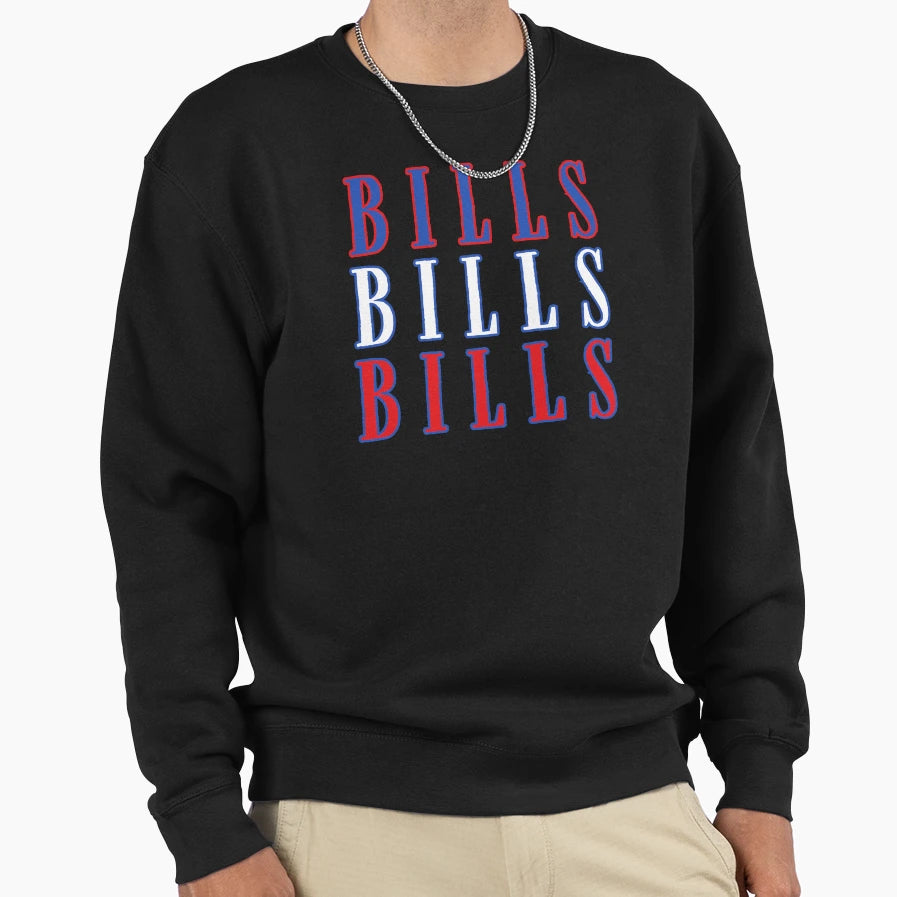 Bills Bills Bills Mafia Lets Go Sweatshirt - Trendy Graphic Men Women - T-Shirt, Sweatshirt, Hoodie