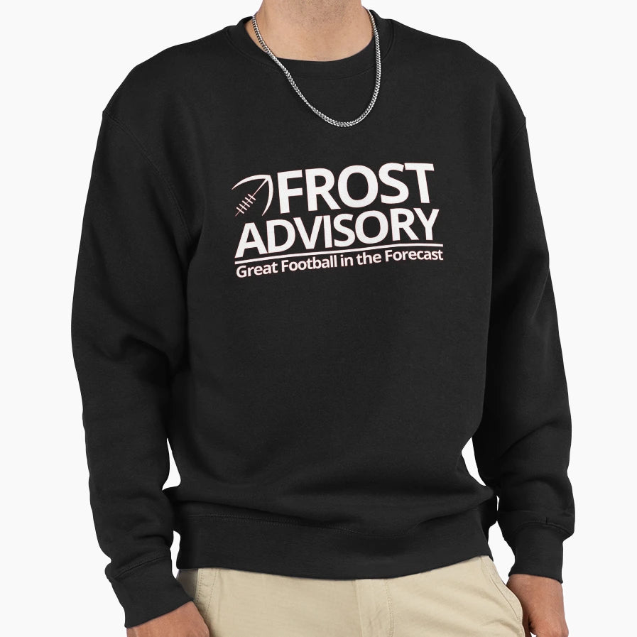 Frost Advisory Football Sweatshirt - Trendy Graphic Men Women - T-Shirt, Sweatshirt, Hoodie