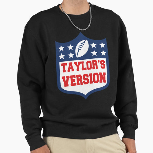 Football Taylors Version Sweatshirt - Graphic Print Unisex - T-Shirt, Sweatshirt, Hoodie