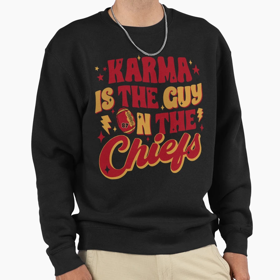 Karma Is Guy Chiefs Sweatshirt - Aesthetic Graphic for Adults - T-Shirt, Sweatshirt, Hoodie