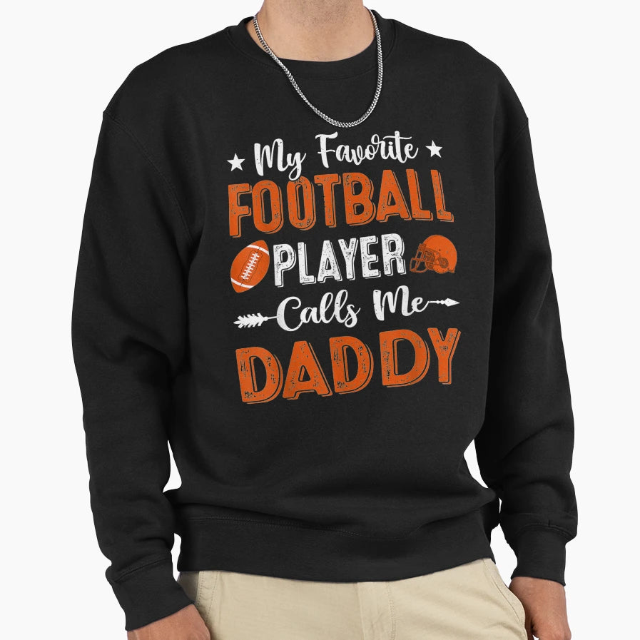 My Favorite Football Player Sweatshirt - Aesthetic Graphic for Adults - T-Shirt, Sweatshirt, Hoodie