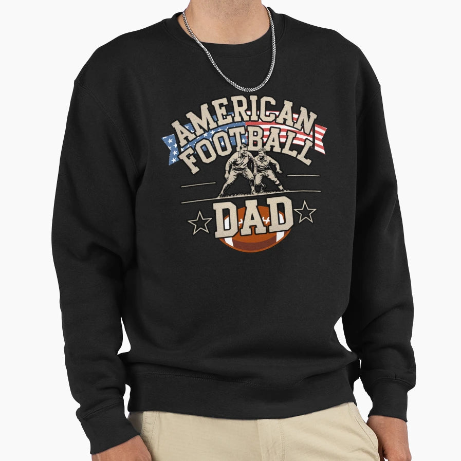 American Football Dad Sweatshirt - Trendy Graphic for Adults - T-Shirt, Sweatshirt, Hoodie