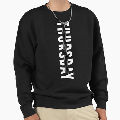 Thursday Sweatshirt - Unique Graphic Men Women - T-Shirt, Sweatshirt, Hoodie